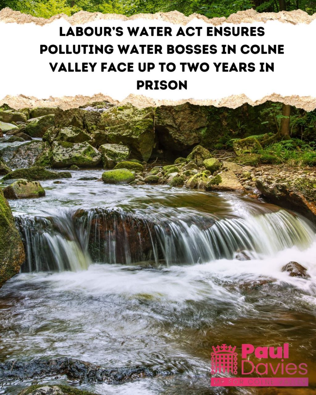 Labour’s Water Act ensures polluting water bosses in Colne Valley face up to two years in&nbsp;prison